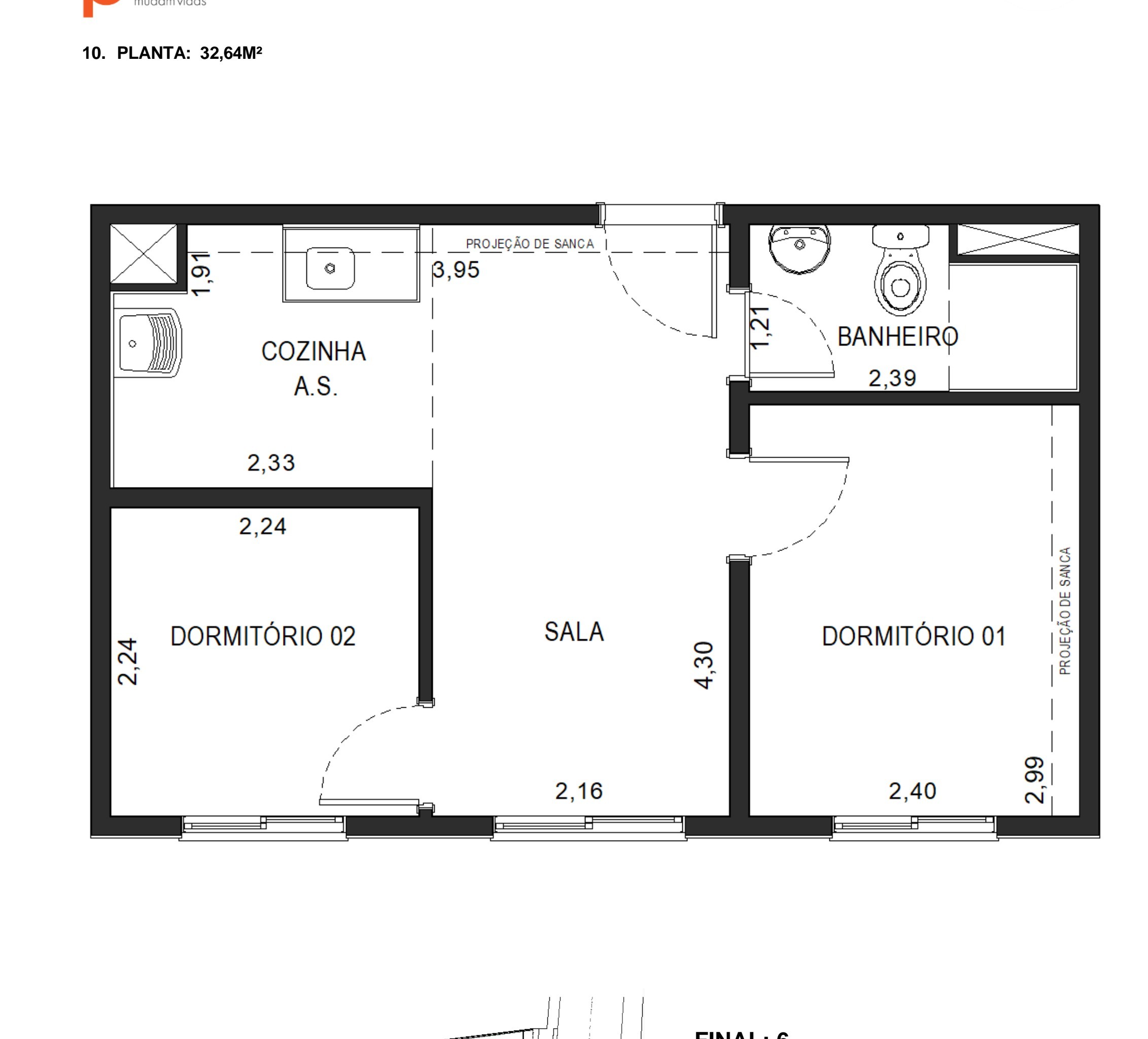 Planta de 32,64 m² do Via Cocá