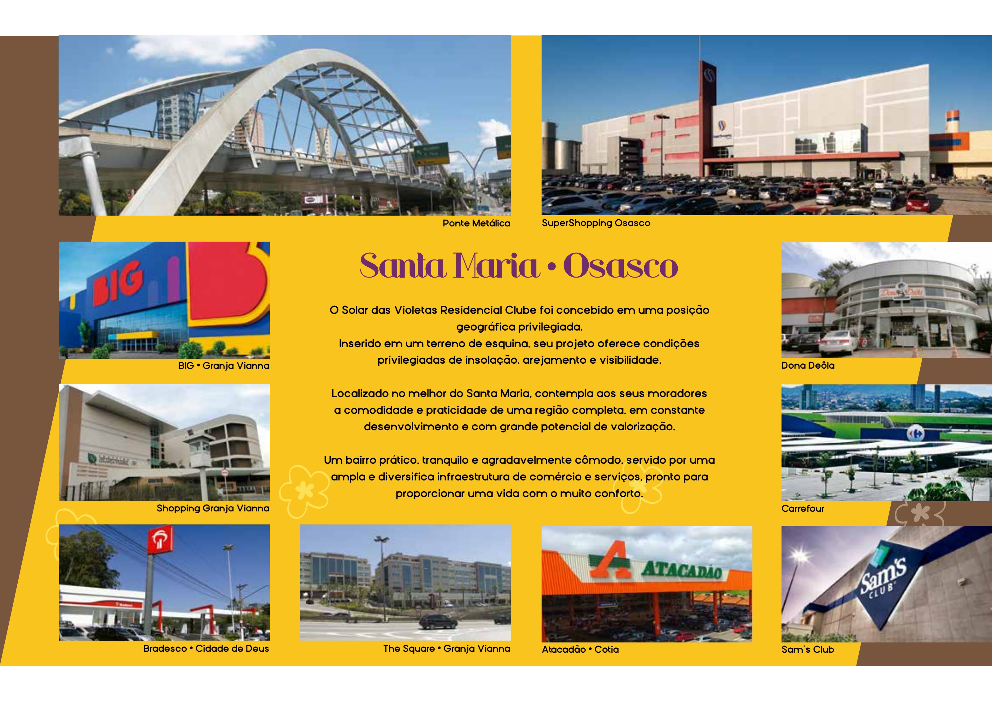 Santa Maria — Osasco — Solar das Violetas Residencial Clube