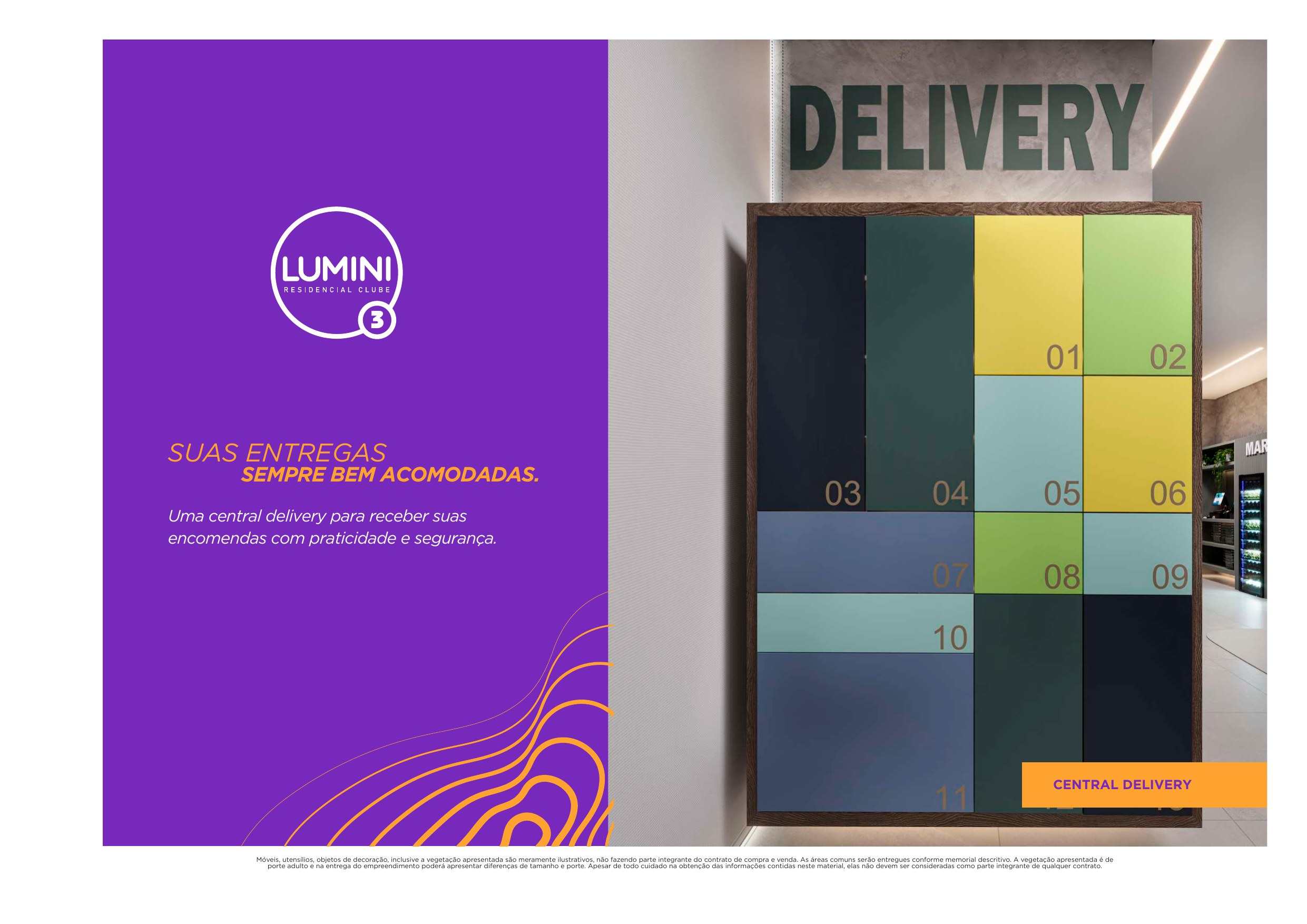 Central delivery — Lumini 3 Residencial Clube