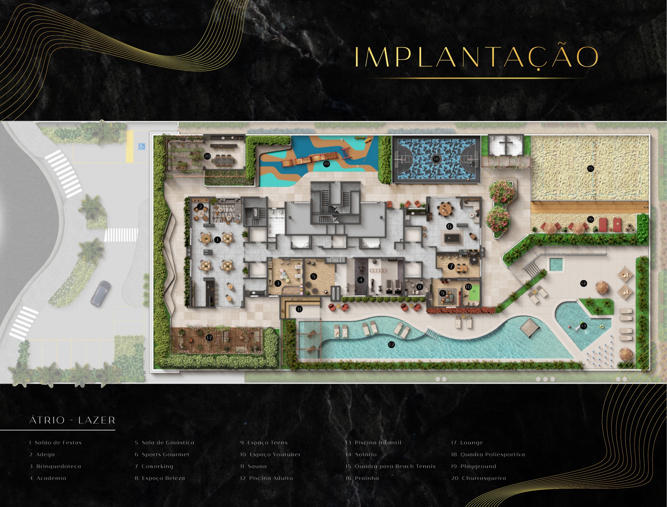 Implantação do átrio de lazer — Symmetry Residence